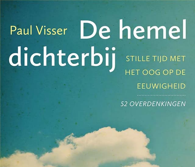 Boek op het Christelijke luisterboeken platform - De hemel dichterbij - Paul Visser