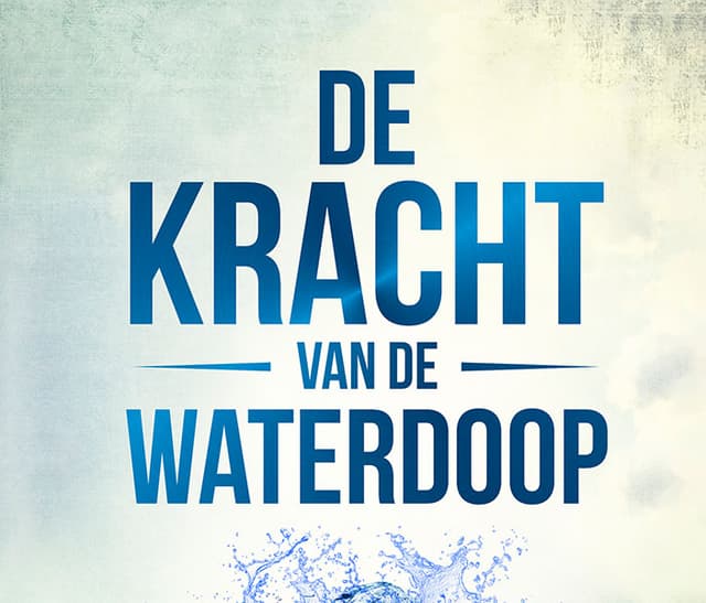 Boek op het Christelijke luisterboeken platform - De kracht van de waterdoop - Tom de Wal